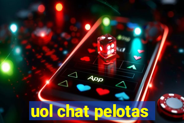 uol chat pelotas